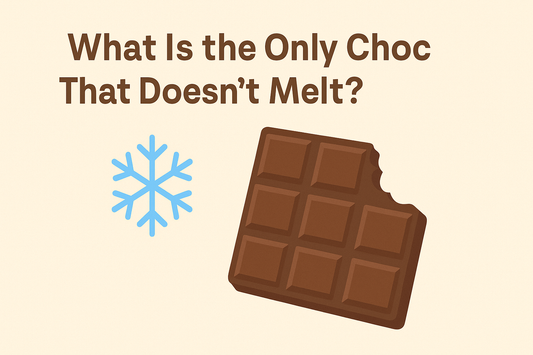 What Is the Only Chocolate That Doesn’t Melt?